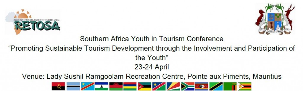 Southern Africa Youth in Tourism Conference "Promoting Sustainable Tourism Development through the Involvement and Participation of the Youth"