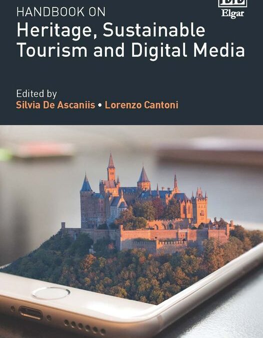 Open access chapters of the Handbook on Heritage, Sustainable Tourism and Digital Media